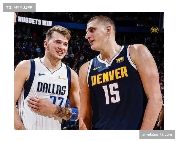 掘金约基奇高位策应体系 仍是联盟最难防守战术之一